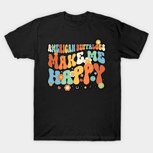 American Buffaloes Make Me Happy Groovy Retro Vintage Style T-Shirt